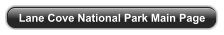 Lane Cove National Park Main Page