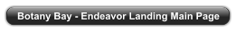 Botany Bay - Endeavor Landing Main Page