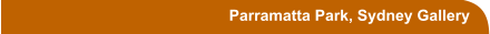 Parramatta Park, Sydney Gallery