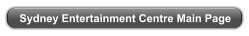 Sydney Entertainment Centre Main Page
