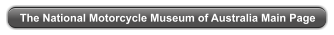 The National Motorcycle Museum of Australia Main Page