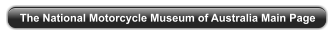 The National Motorcycle Museum of Australia Main Page
